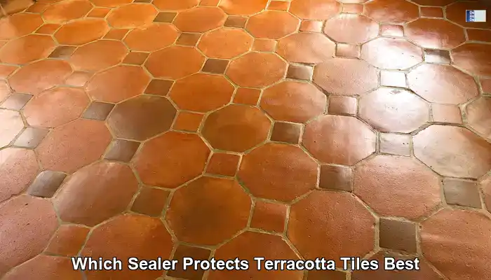 Best Sealer for Terracotta Tiles in the UK: A Comprehensive Guide